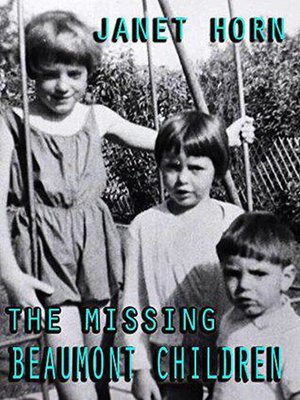 cover image of The Missing Beaumont Children